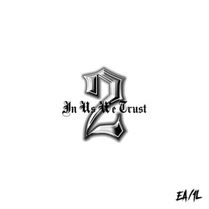 In Us We Trust 2 (Explicit)