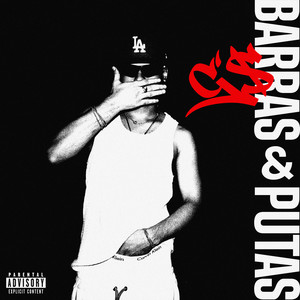 BARRAS & PUTAS (Explicit)