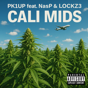 Cali Mids (Explicit)