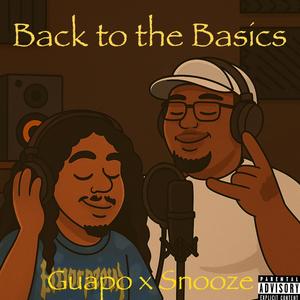 Back to the Basics (feat. GM Snooze)