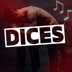 Dices