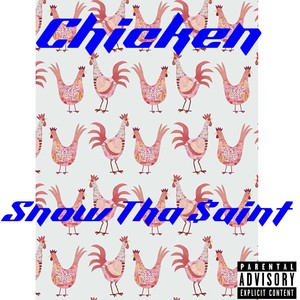 Chicken (Explicit)