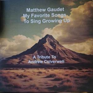 Favorite Childhood Songs: A Tribute to Andrew Culverwell