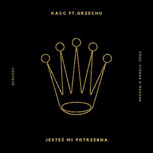 Jesteś Mi Potrzebna (prod. PJONAX u0026 Magana)