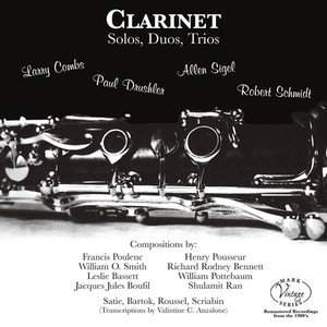 Clarinet Music - POULENC, F. / SMITH, W.O. / BASSETT, L. / BOUFIL, J.J. / POUSSEUR, H. / BENNETT, R.R. (Combs, Drushler, Sigel, Schmidt)