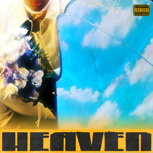 Heaven (Explicit)