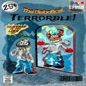 TERRORBLE! (Foreigner2x Remix|Explicit)