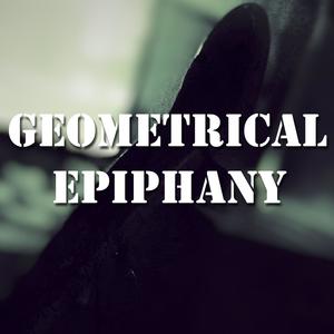 Geometrical Epiphany