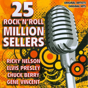 25 Rock 'N' Roll Million Sellers