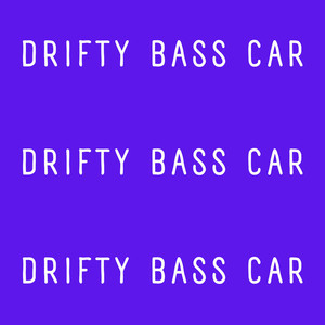 Drifty Bass Car