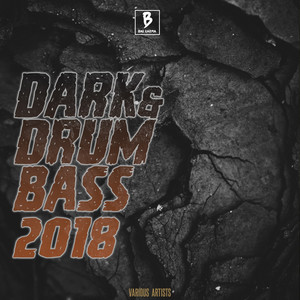 Dark Drum & Bass 2018