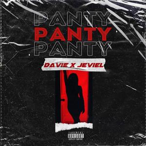 Panty(feat. Jeviel) (Explicit)