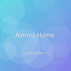 Almost Home