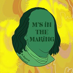 M's in the Making (feat. M. Saafir) [Explicit]