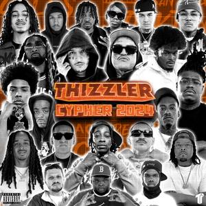 Don't Play That (Thizzler Cypher) (feat. Lazy-Boy, Lil Hungry, Remedy, Task Kayy & Young Monc) (Explicit)