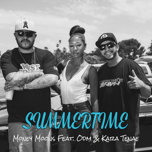 Summertime(feat. Odm & Kara Tenae)