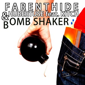 Bomb Shaker (Extended Mix)