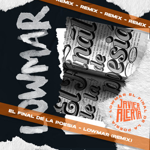 El Final de la Poesía (Remix)