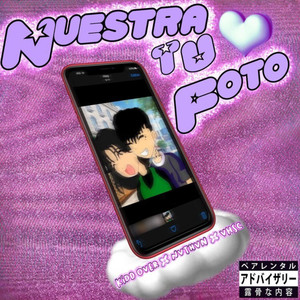 Nuestra (Tu) Foto [Explicit]