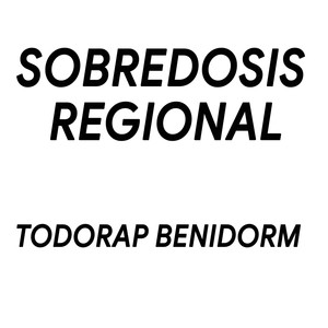 Sobredosis Regional (Explicit)