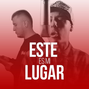 Este es mi lugar (Explicit)