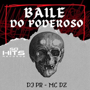 Baile do Poderoso (Explicit)