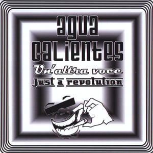 Agua Calientes - Un'altra voce