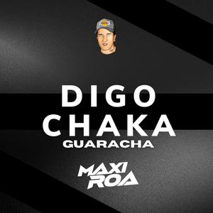 DIGO CHAKA GUARACHA