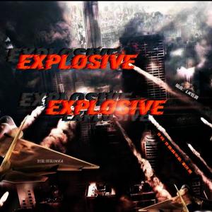 Explosive