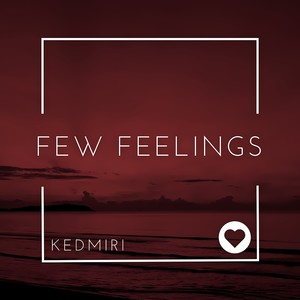 Few Feelings