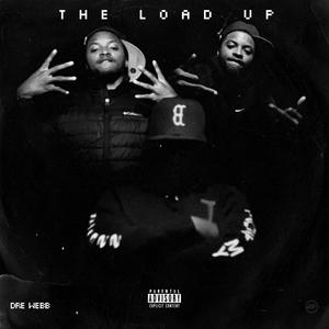 The Load Up (Explicit)