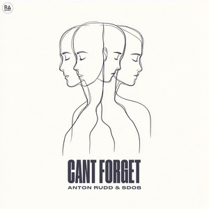 Cant Forget (Extended Mix)