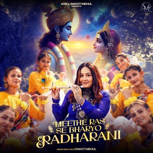 Meethe Ras Se Bharyo Radharani