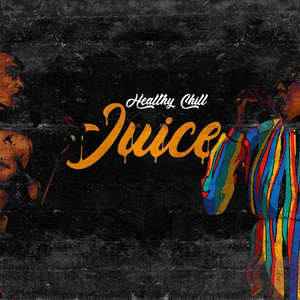 Juice (Explicit)