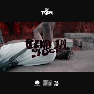 benddablock.mp3 (feat. NFL Toon & MisterJ) (Explicit)
