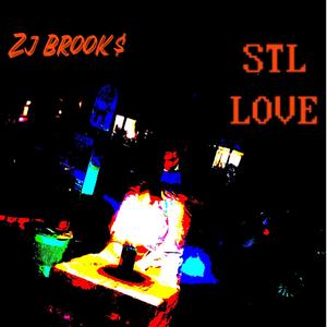STL LOVE (Explicit)