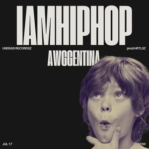 IAMHIPHOP (feat. HRTLSZ) [Explicit]