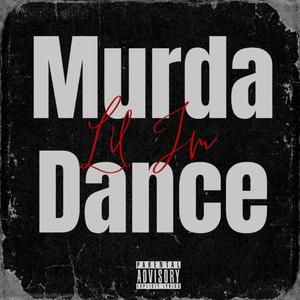 Murda Dance (Explicit)