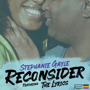 Reconsider(feat. The Lyrics)