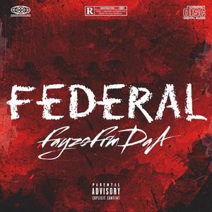 Federal (Babykoda Remix) [Explicit]