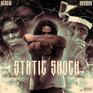 Statik Shock (Explicit)