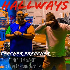 Hallways (feat. That McAllen Family) (Explicit)