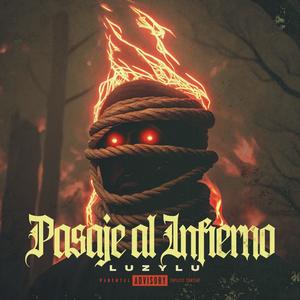 Pasaje al Infierno (Explicit)