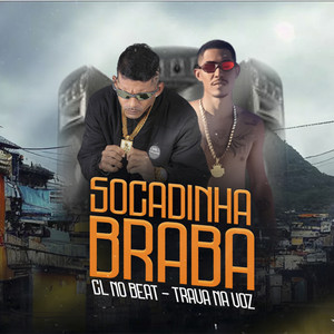 Socadinha Braba (Remix) [Explicit]