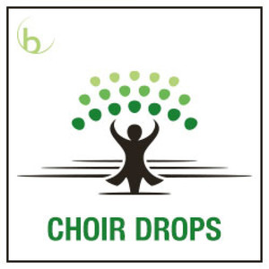 Choir Drops