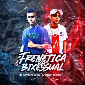 FRENETICA DAS BISSEXUAL (Explicit)