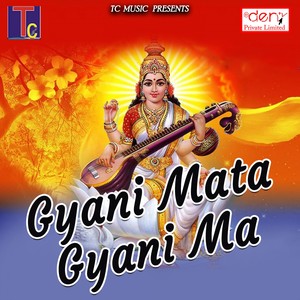 Gyani Mata Gyani Ma