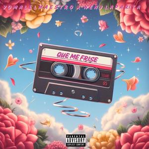 Que Me Frise (feat. Neny La Parita) (Explicit)