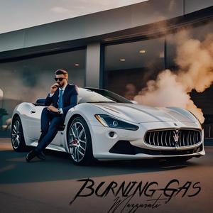 Burning Gas (Explicit)