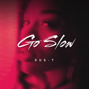 Go Slow